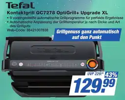 K+B Expert Tefal Kontaktgrill GC7278 OptiGrill+ Upgrade XL Angebot