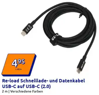 Action Re-load Schnelllade- und Datenkabel USB-C auf USB-C (2.0) Angebot