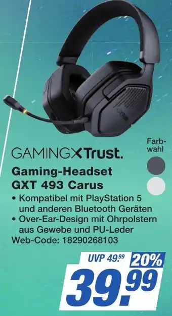 K+B Expert GAMINGXTrust Gaming-Headset GXT 493 Carus Angebot