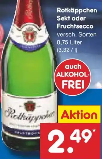 Netto Marken-Discount Rotkäppchen Sekt oder Fruchtsecco Angebot