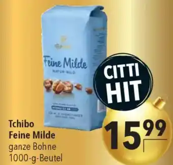 CITTI Markt Tchibo Feine Milde Angebot