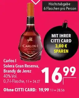 CITTI Markt Carlos I Solera Gran Reserva, Brandy de Jerez Angebot