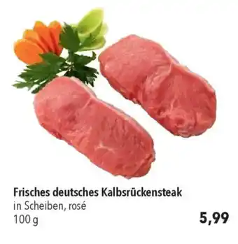 CITTI Markt Frisches deutsches Kalbsrückensteak Angebot
