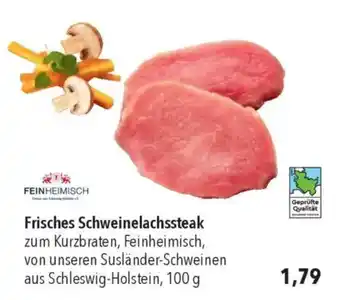 CITTI Markt FEINHEIMISCH Frisches Schweinelachssteak Angebot