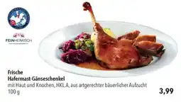 CITTI Markt Frische Hafermast-Gänseschenkel Angebot