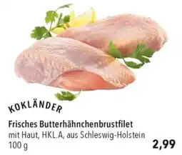 CITTI Markt KOKLÄNDER Frisches Butterhähnchenbrustfilet Angebot