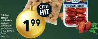 CITTI Markt SanLucar Erdnüsse geröstet oder Datteln Angebot