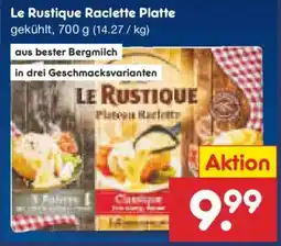 Netto Marken-Discount Le Rustique Raclette Platte Angebot