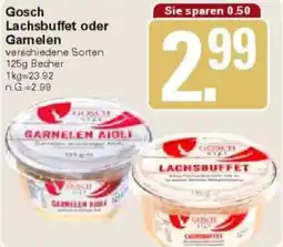 WEZ Gosch Lachsbuffet oder Garnelen Angebot