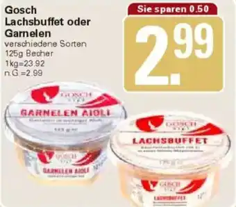 WEZ Gosch Lachsbuffet oder Garnelen Angebot