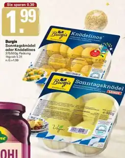 WEZ Burgis Sonntagsknödel oder Knödelinos Angebot