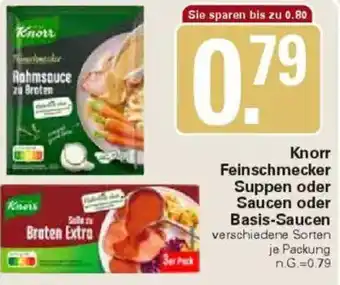WEZ Knorr Feinschmecker Suppen oder Saucen oder Basis-Saucen Angebot