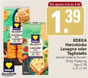 WEZ EDEKA Herzstücke Lasagne oder Tagliatelle Angebot