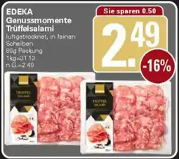 WEZ EDEKA Genussmomente Trüffelsalami Angebot