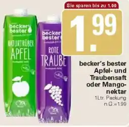 WEZ becker's bester Apfel- und Traubensaft oder Mangonektar Angebot