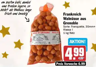 AEZ Frankreich Walnüsse aus Grenoble Angebot