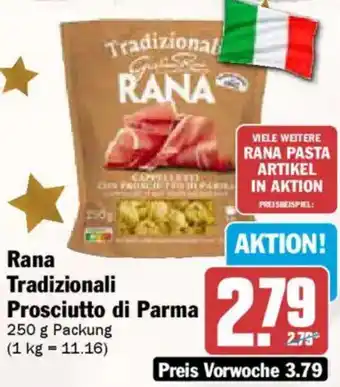AEZ Rana Tradizionali Prosciutto di Parma Angebot