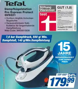 Expert Tefal dampfbügelstation pro express protect gv9221 Angebot