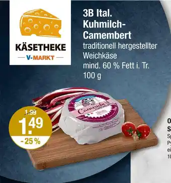 V Markt 3b ital. kuhmilch-camembert Angebot