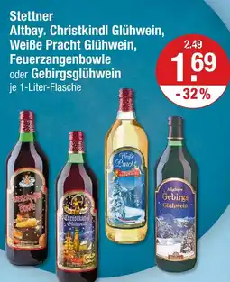 V Markt Stettner altbay. christkindl glühwein Angebot