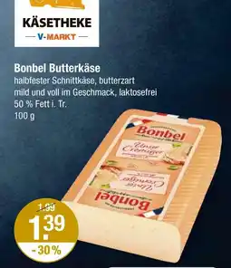 V Markt Bonbel butterkäse Angebot
