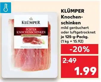 Kaufland Klümper knochenschinken Angebot