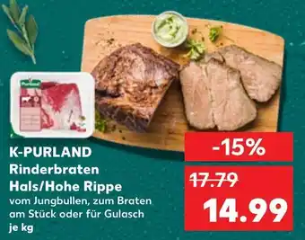 Kaufland K-purland rinderbraten hals/hohe rippe Angebot