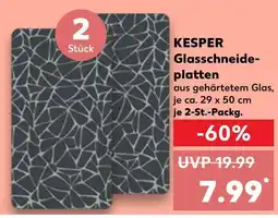 Kaufland Kesper glasschneideplatten Angebot