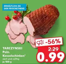 Kaufland Tarczynski poln. kesselschinken Angebot