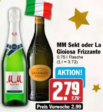 AEZ MM Sekt oder La Gioiosa Frizzante Angebot