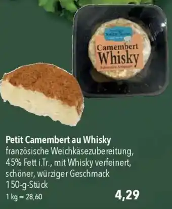 CITTI Markt Petit Camembert au Whisky französische Weichkäsezubereitung Angebot