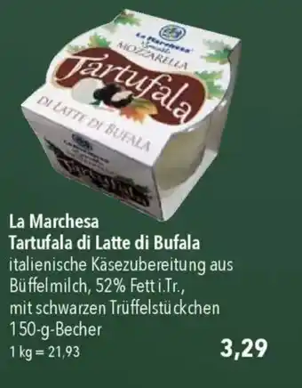 CITTI Markt La Marchesa Tartufala di Latte di Bufala Angebot