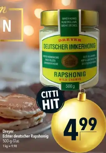 CITTI Markt Dreyer Echter deutscher Rapshonig Angebot