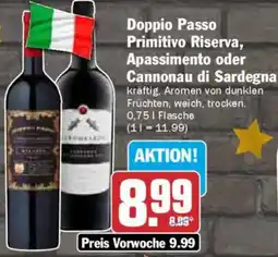 AEZ Doppio Passo Primitivo Riserva, Apassimento oder Cannonau di Sardegna Angebot