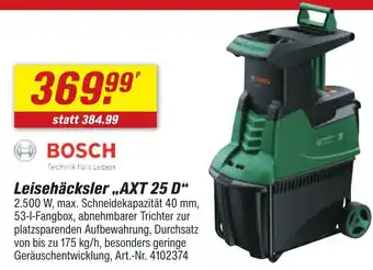 toom Baumarkt BOSCH Leisehäcksler ,,AXT 25 D" Angebot