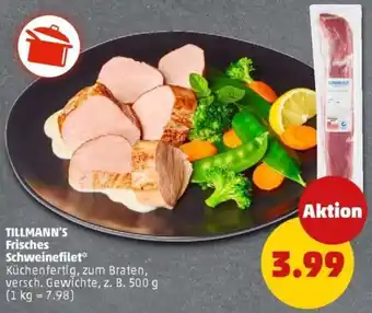 PENNY TILLMANN'S Frisches Schweinefilet Angebot