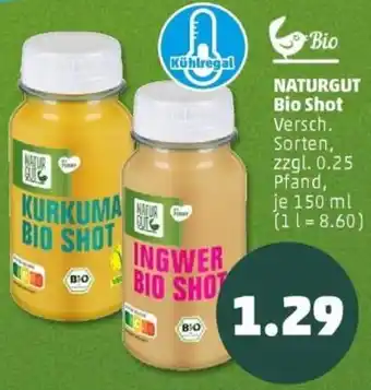 PENNY NATURGUT Bio Shot Angebot