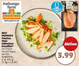 PENNY BEST MOMENTS Frisches Maishähnchenbrustfilet Angebot