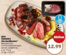 PENNY BEST MOMENTS Hirschrollbraten Angebot