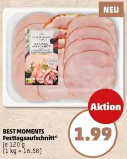 PENNY BEST MOMENTS Festtagsaufschnitt Angebot