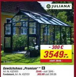 toom Baumarkt JULIANA Gewächshaus „,Premium" Angebot