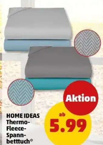 PENNY HOME IDEAS Thermo Fleece Spannbetttuch Angebot