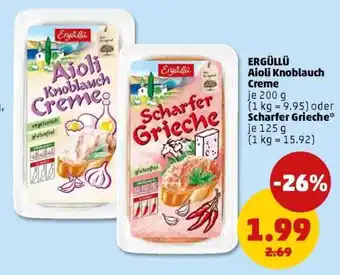 PENNY ERGÜLLÜ Aioli Knoblauch Creme oder Scharfer Grieche Angebot