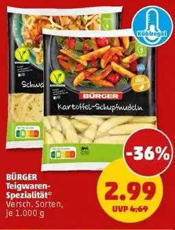 PENNY BÜRGER Teigwaren Spezialität Angebot