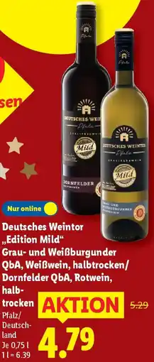 Lidl Deutsches Weintor ,,Edition Mild" Grau- und Weißburgunder QbA, Weißwein Angebot