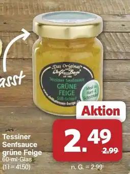 Famila Nord West Tessiner Senfsauce grüne Feige Angebot