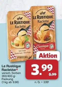 Famila Nord West Le Rustique Raclette Angebot