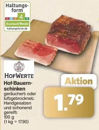 Famila Nord West HOFWERTE Hof Bauernschinken Angebot