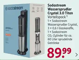 Rossmann Sodastream Wassersprudler Crystal 3.0 Titan Vorteilspack Angebot