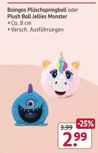 Rossmann Boingos plüschspringball oder plush ball jellies monster Angebot